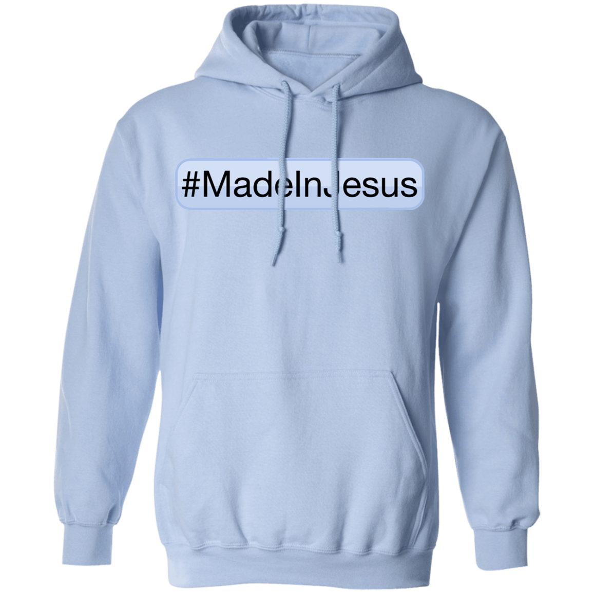 Unisex - #MadeInJesus Hoodie