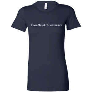 Ladies' - FromMessToMasterpiece T-Shirt