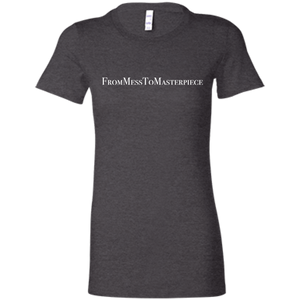 Ladies' - FromMessToMasterpiece T-Shirt