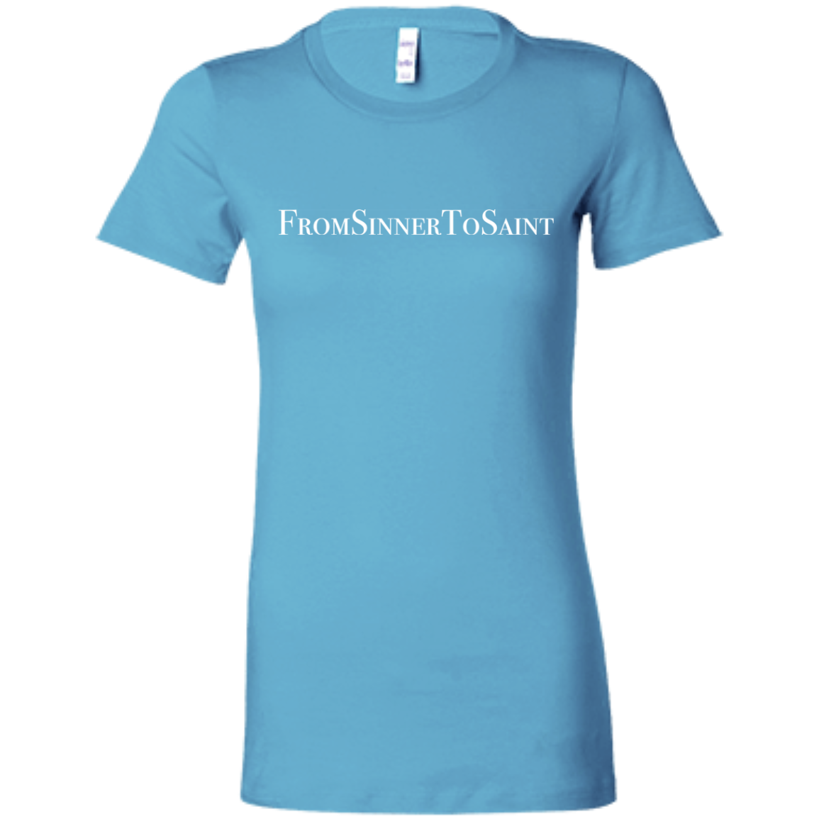 Ladies' - FromSinnerToSaint T-Shirt