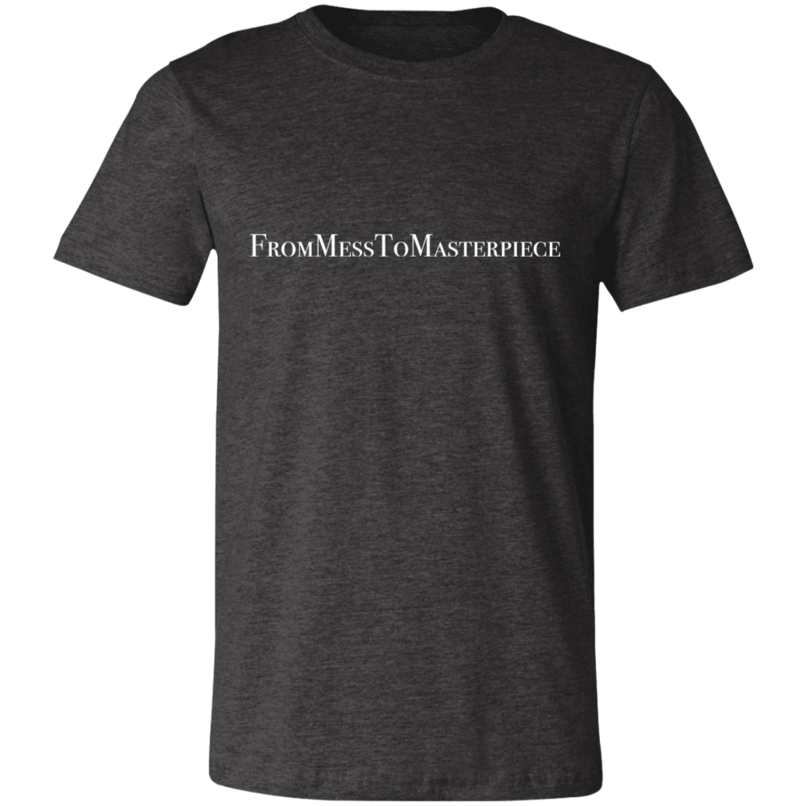 Men's - FromMessToMasterpiece T-Shirt