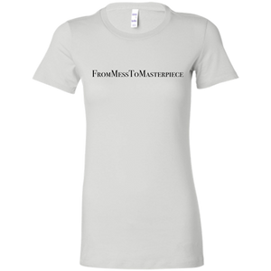 Ladies' - FromMessToMasterpiece T-Shirt