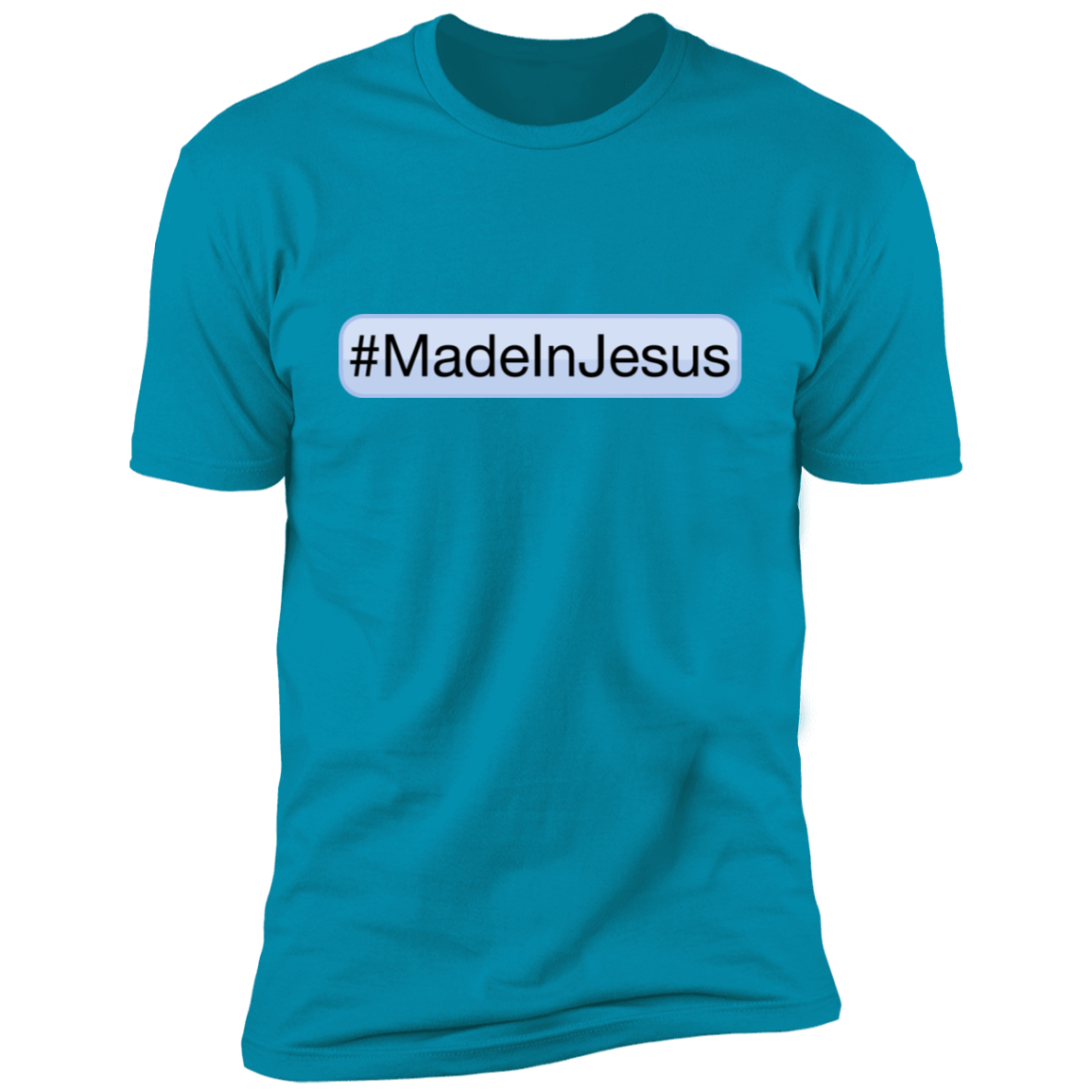 Unisex - #MadeInJesus Premium T-Shirt