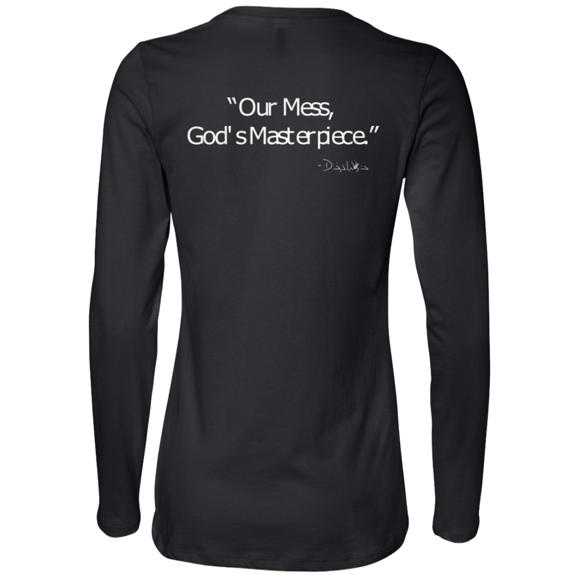 Ladies' - FromMessToMasterpiece LongSleeve T-Shirt