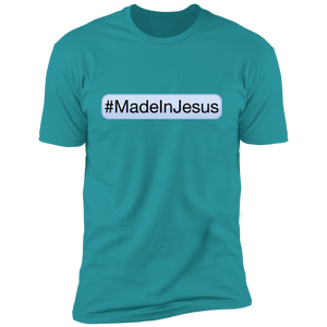 Unisex - #MadeInJesus Premium T-Shirt