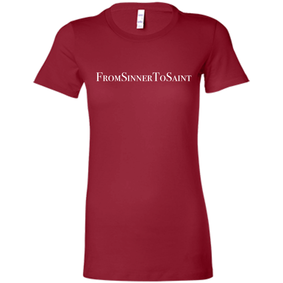 Ladies' - FromSinnerToSaint T-Shirt