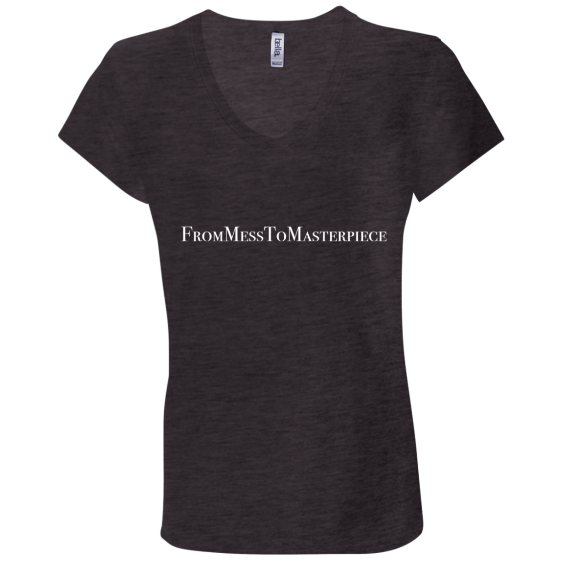 Ladies' - FromMessToMasterpiece V-Neck T-Shirt