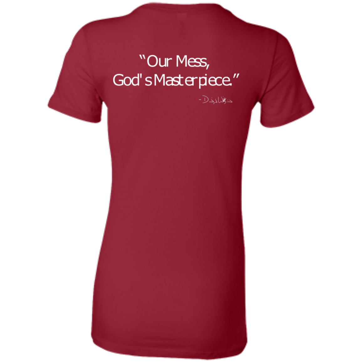 Ladies' - FromMessToMasterpiece T-Shirt