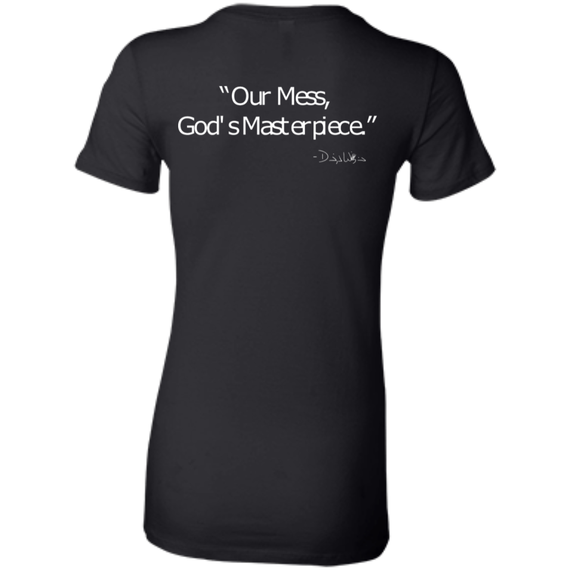 Ladies' - FromMessToMasterpiece T-Shirt