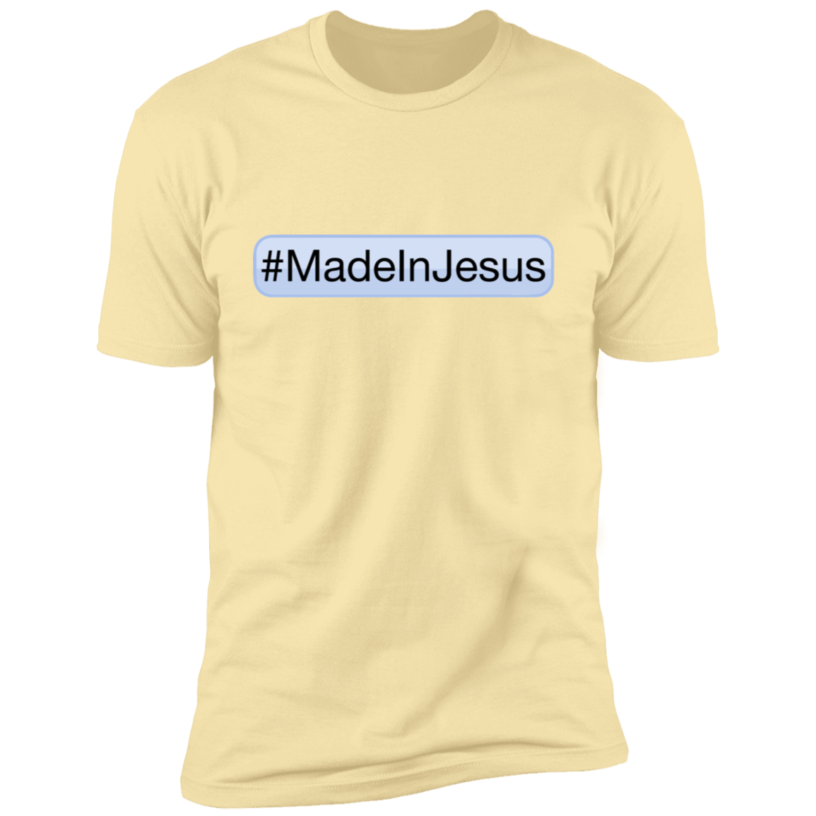 Unisex - #MadeInJesus Premium T-Shirt