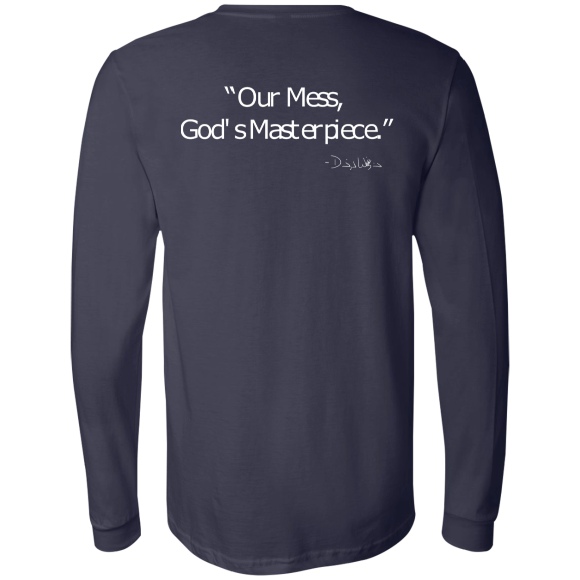 Men's - FromMessToMasterpiece LongSleeve T-Shirt