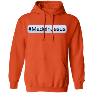 Unisex - #MadeInJesus Hoodie