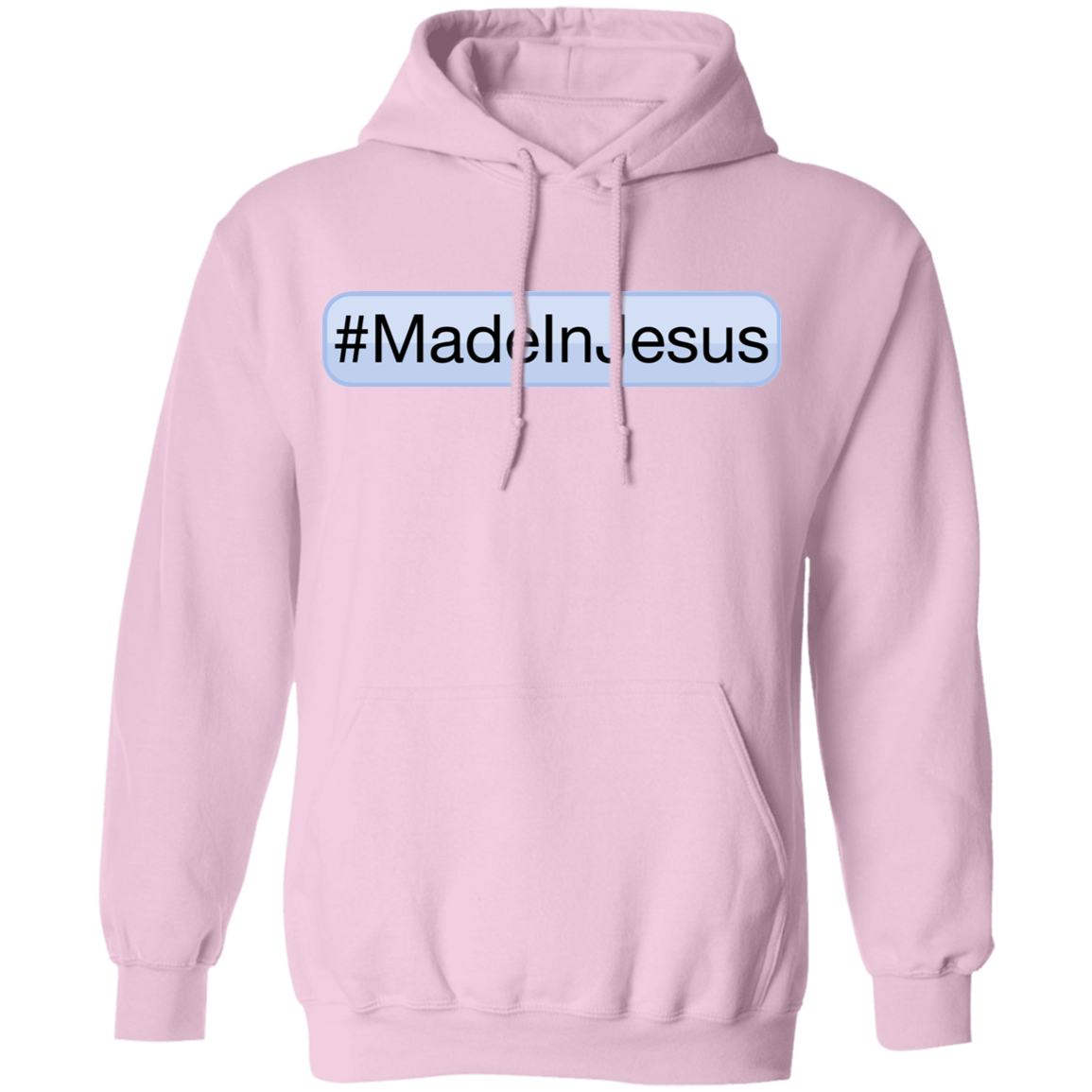 Unisex - #MadeInJesus Hoodie