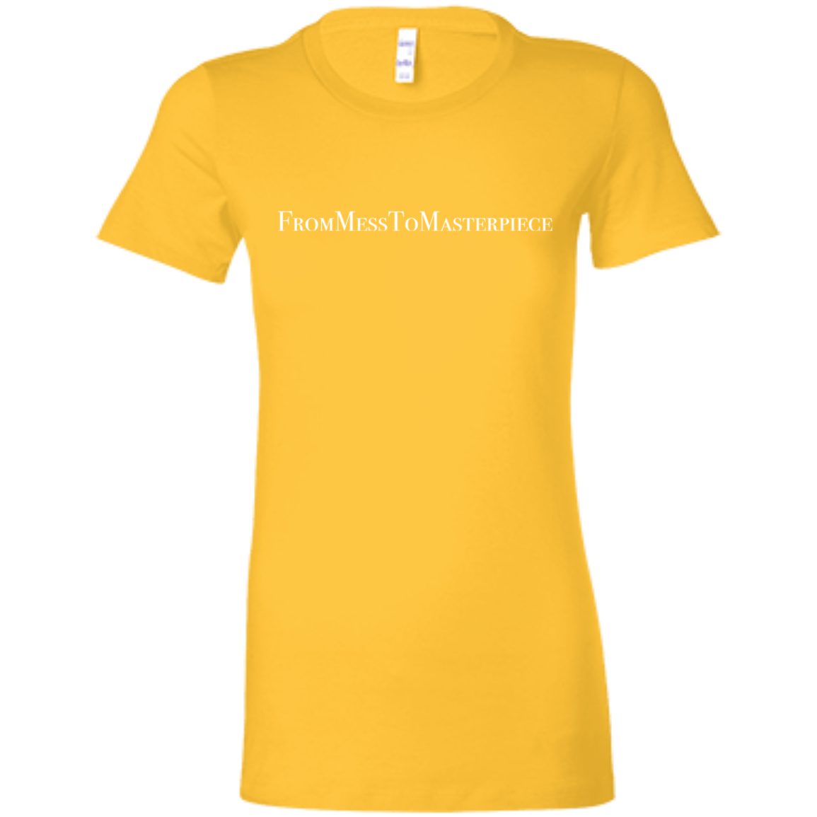 Ladies' - FromMessToMasterpiece T-Shirt