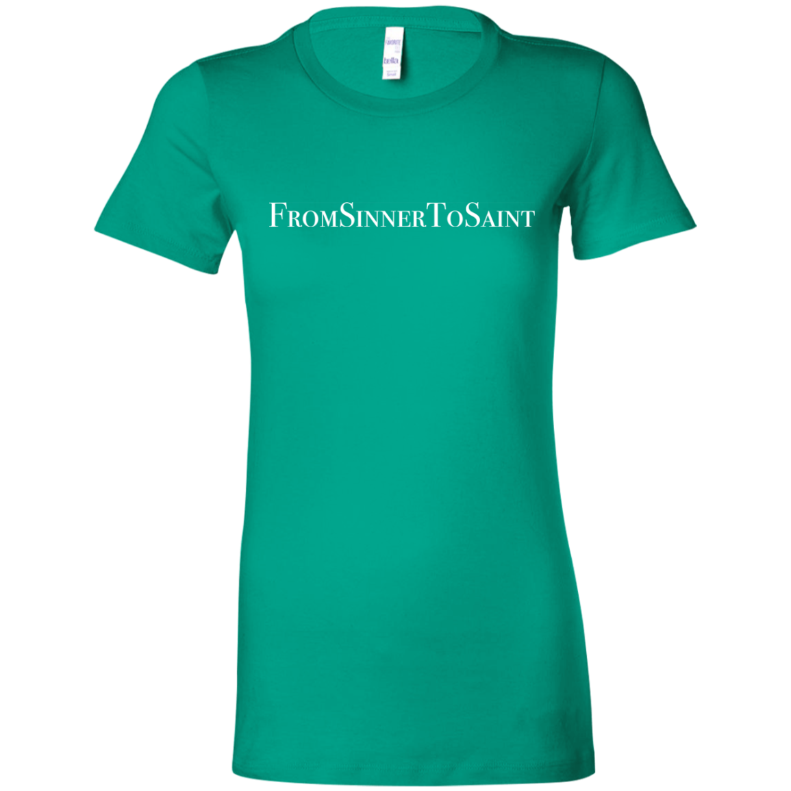 Ladies' - FromSinnerToSaint T-Shirt