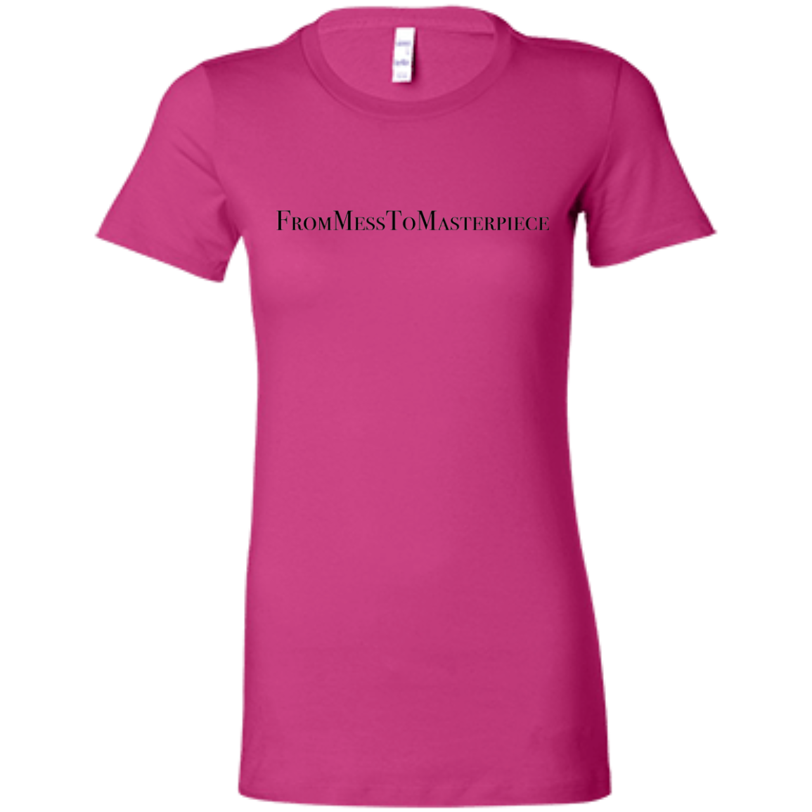 Ladies' - FromMessToMasterpiece T-Shirt