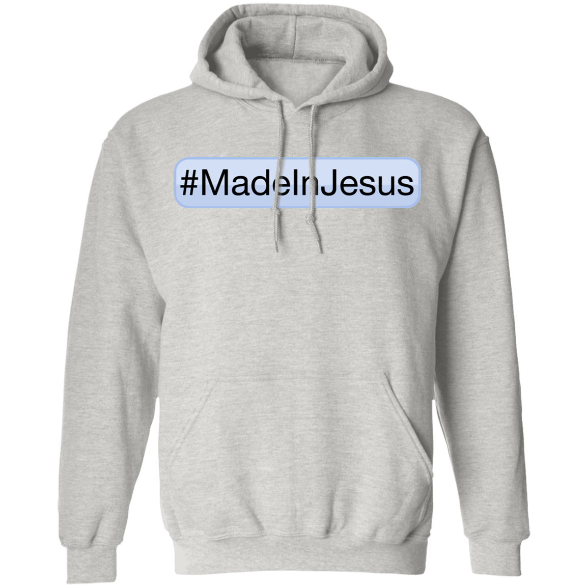 Unisex - #MadeInJesus Hoodie