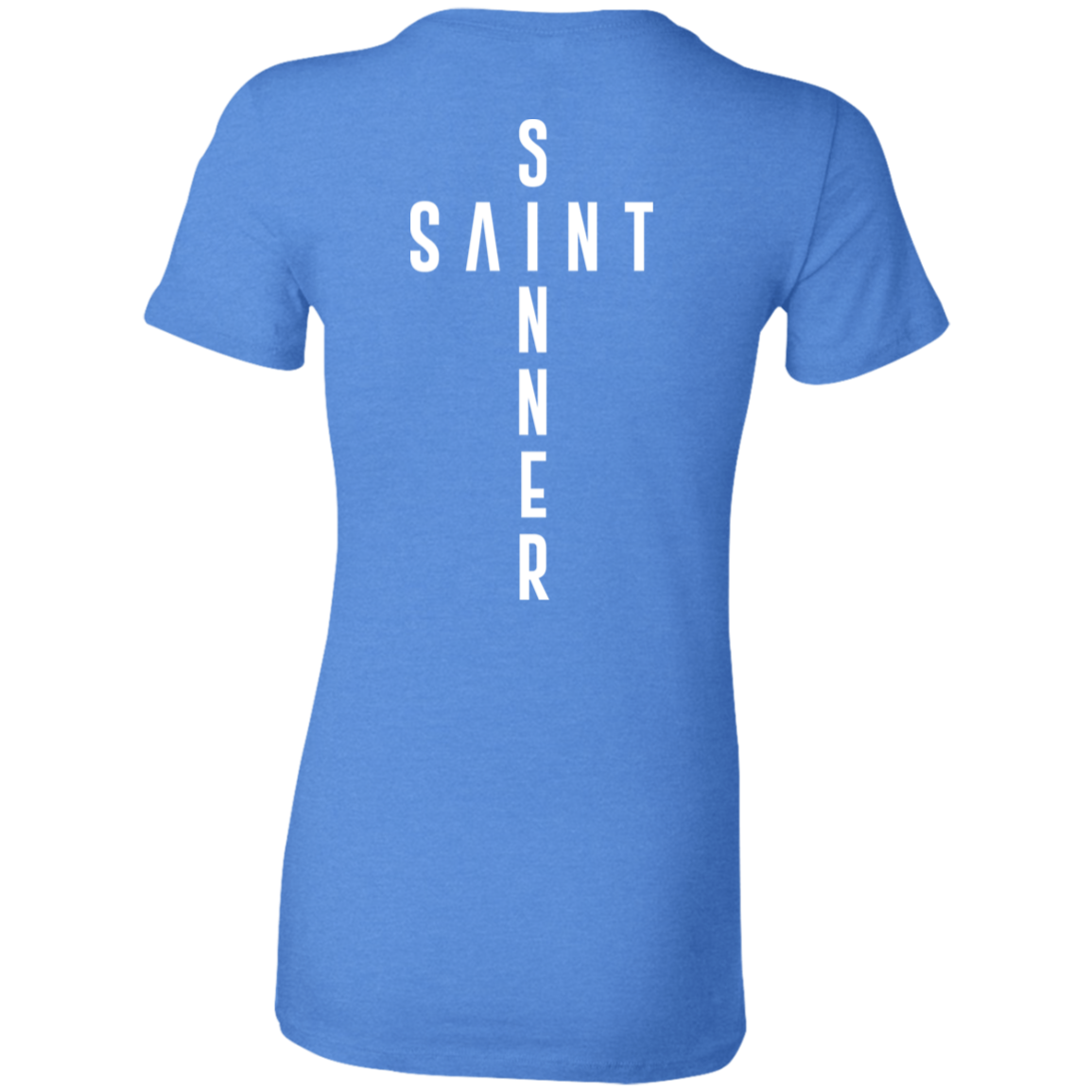 Ladies' - SaintInBetweenSinner T-Shirt