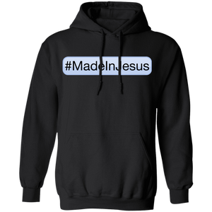 Unisex - #MadeInJesus Hoodie