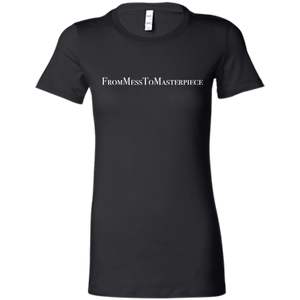 Ladies' - FromMessToMasterpiece T-Shirt