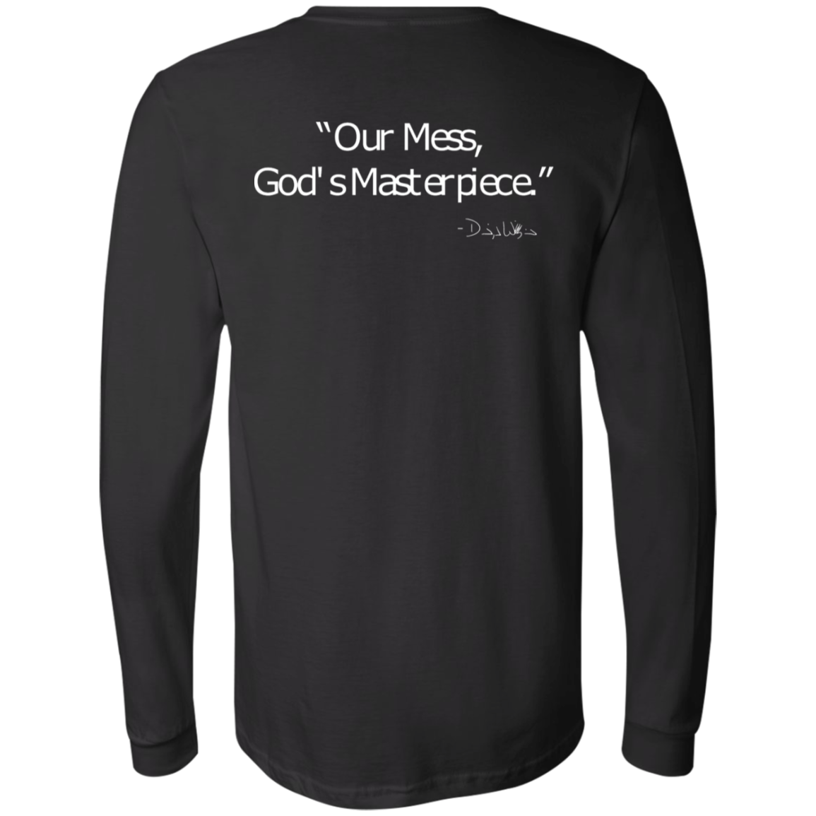 Men's - FromMessToMasterpiece LongSleeve T-Shirt