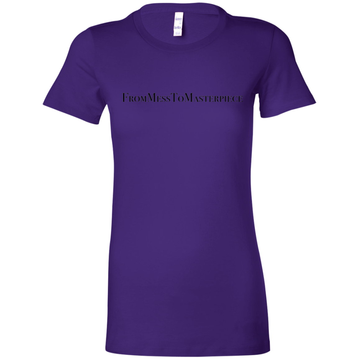 Ladies' - FromMessToMasterpiece T-Shirt